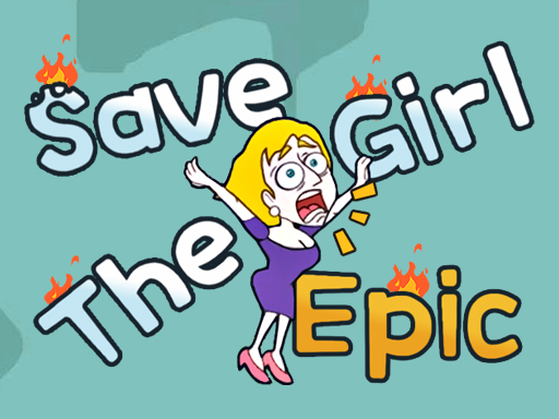 Save The Girl Epic - Free Online Puzzles Game